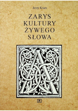 Zarys kultury żywego słowa