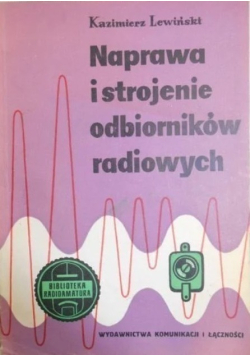 Naprawa i strojenie odbiorników radiowych