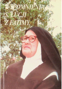 Wspomnienia s. Łucji z Fatimy