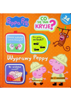 Świnka Peppa Co się tam kryje Wyprawa Peppy