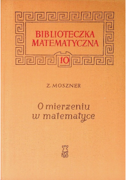 O mierzeniu w matematyce