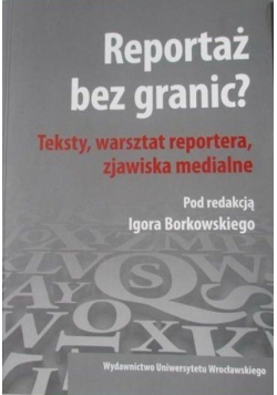 Reportaż bez granic