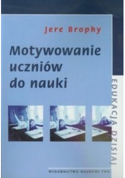 Motywowanie uczniów do nauki