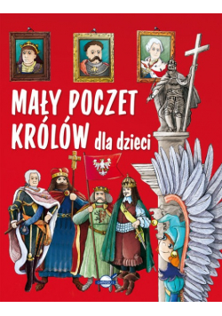 Mały poczet królów dla dzieci
