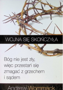 Wojna się skończyła