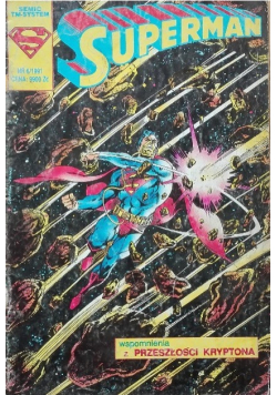 Superman wspomnienia z przeszłości Kryptona Nr 6 / 91