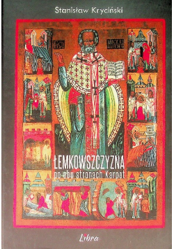 Łemkowszczyzna po obu stronach Karpat