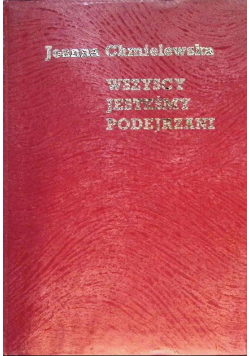 Wszyscy jesteśmy podejrzani