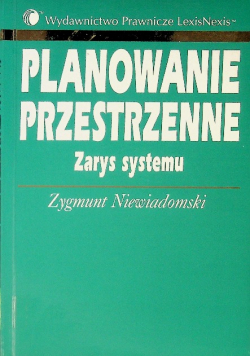 Planowanie przestrzenne Zarys systemu