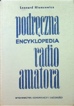 Podręczna encyklopedia radio amatora