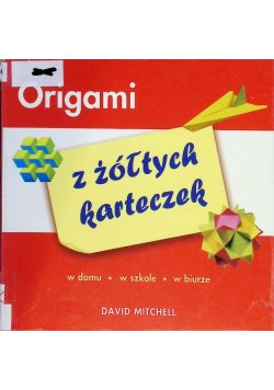 Origami z żółtych karteczek