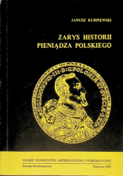 Zarys historii pieniądza polskiego