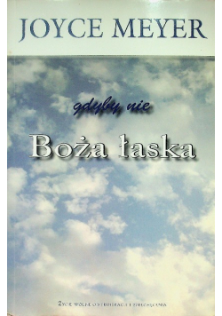 Gdyby nie Boża łaska