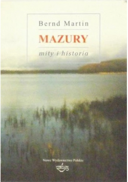 Mazury mity i historia
