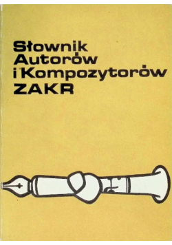 Słownik Autorów i Kompozytorów ZAKR