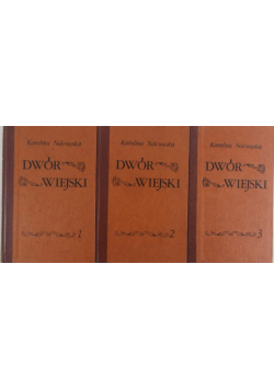 Dwór wiejski Tom 1 do 3