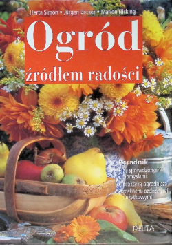 Ogród źródłem radości