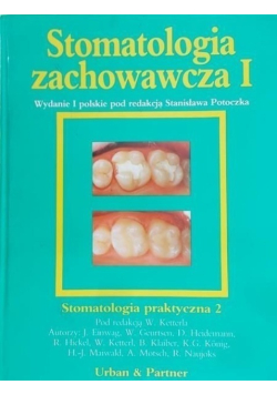 Stomatologia zachowawcza I