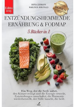 Entzündungshemmende Ernährung  & Fodmap