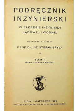 Podręcznik Inżynierski Tom II 1928 r