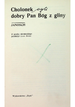 Cholonek czyli dobry Pan Bóg z gliny