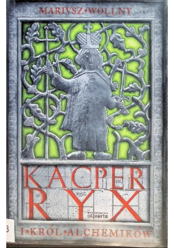 Kacper Ryx i Król Alchemików