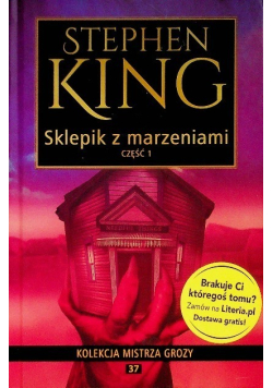Kolekcja mistrza grozy Tom 37 Sklepik z marzeniami Część 1