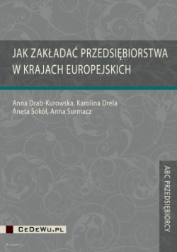 Jak zakładać przedsiębiorstwa w krajach europejskich