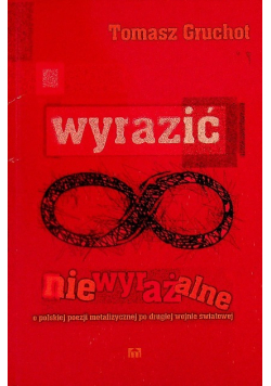 Wyrazić niewyrażalne