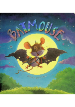 Storytime: Batmouse