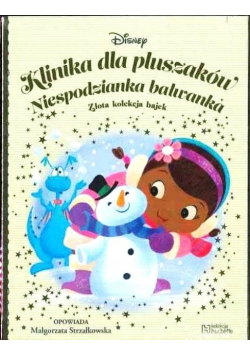Złota Kolekcja Bajek Klinika dla pluszaków. Niespodzianka bałwanka Tom 75