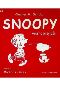 Snoopy i kwestia przyjaźni