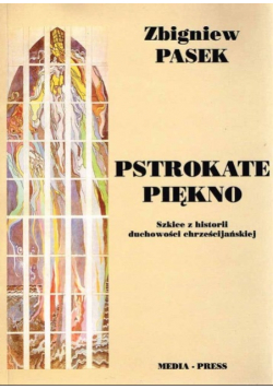 Pstrokate piękno