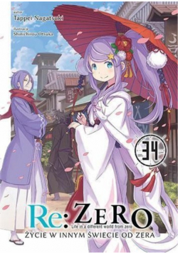 Re: Zero- Życie w innym świecie od zera Tom 34