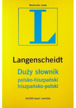 Duży Słownik polsko-hiszpański hiszpańsko-polski