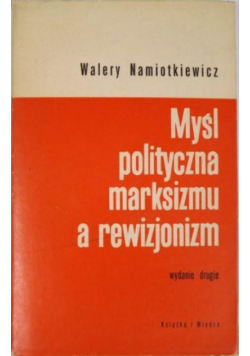Myśl polityczna marksizmu a rewizjonizm