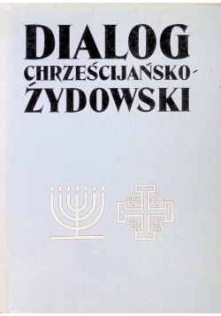 Dialog Chrześcijańsko Żydowski
