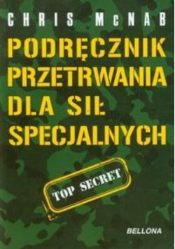 Podręcznik przetrwania dla sił specjalnych