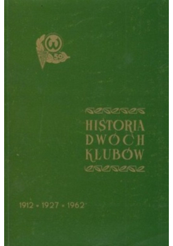 Historia dwóch klubów
