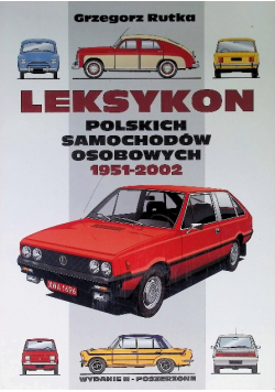Leksykon Polskich Samochodów Osobowych 1951-2002