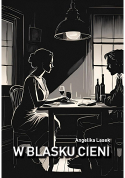 W blasku cieni