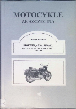 Motocykle ze Szczecina