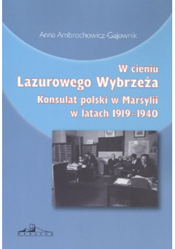 W cieniu Lazurowego Wybrzeża