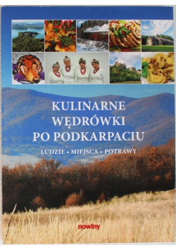 Kulinarne Wędrówki Po Podkarpaciu