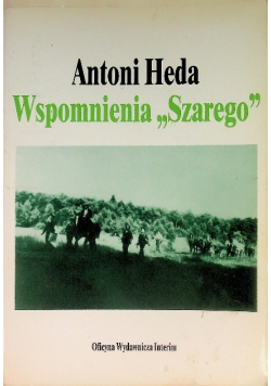 Wspomnienia "Szarego"