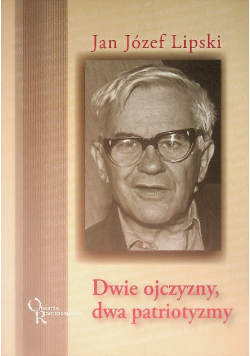 Dwie ojczyzny,dwa patriotyzmy