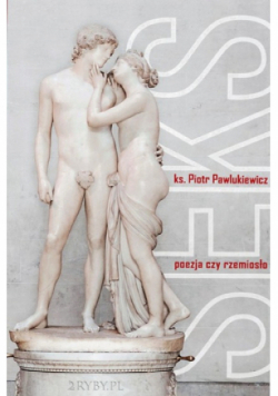 Seks poezja czy rzemiosło