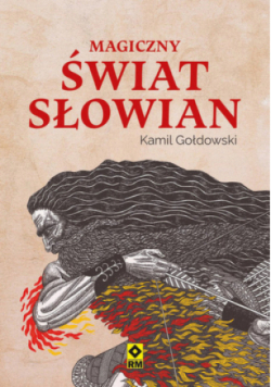 Magiczny świat Słowian