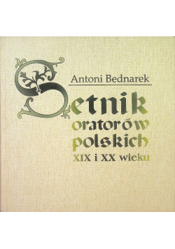 Setnik oratorów polskich XIX i XX wieku