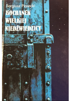Kochanek wielkiej Niedźwiedzicy